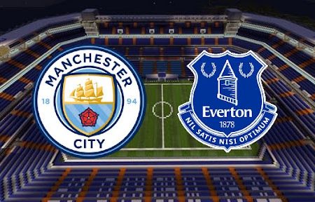 Prediksi Bola Man City – Everton 21h00 21/11/2021