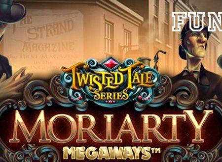 Memperkenalkan Cara Bermain Slot Moriarty Megaways di Fun88